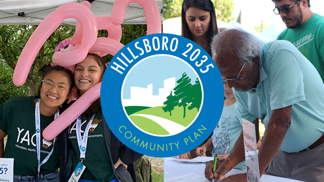 Hillsboro 2035 Community Plan: Share Your Big Ideas!