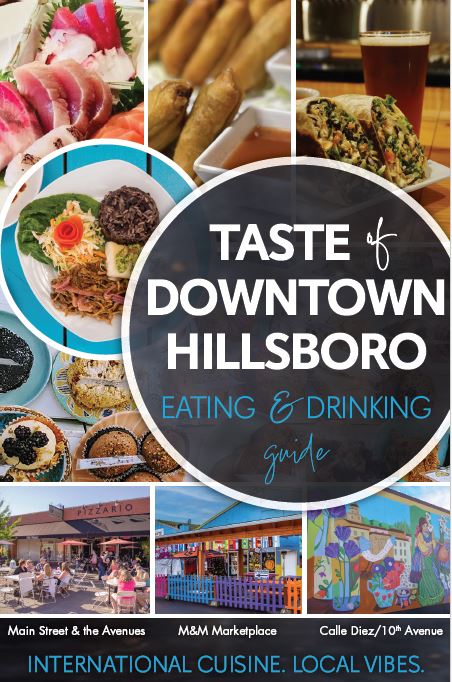 Taste of Downtown Hillsboro: Eating & Drinking Guide